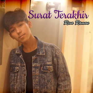 Surat Terakhir by Revo Ramon