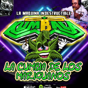 La Cumbia De Los Mariguanos by Alejandro Aviles Sonido Kumbala