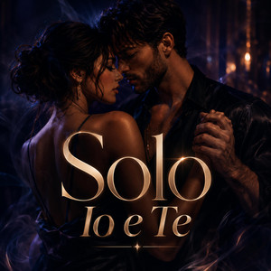 Solo Io e Te by GrooveAnchor