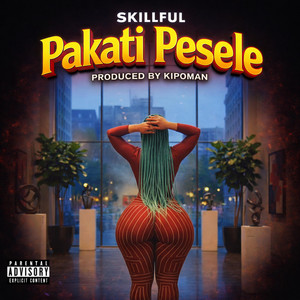 Pakati Pesele by Skillful Official