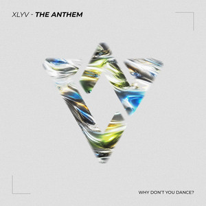 THE ANTHEM by XLYV