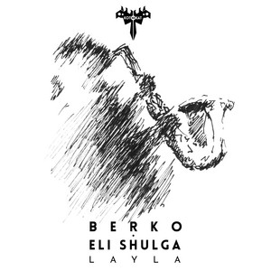Layla by Berko, Eli Shulga