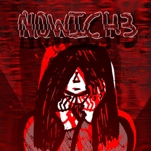 N0WICH3 by D3s1ph3r