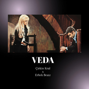 Mahmut erbek - Veda x Çirkin Kral