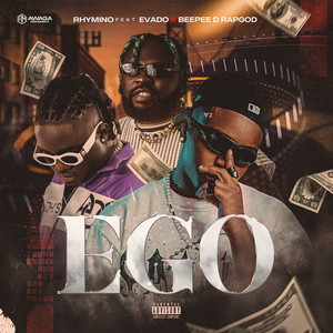 EGO by Rhymino, Evado, Beepee D Rapgod