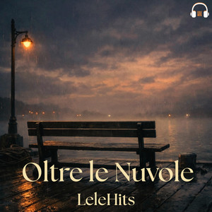 Oltre le Nuvole by LeleHits