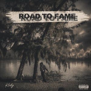 Road To Fame by Kedy
