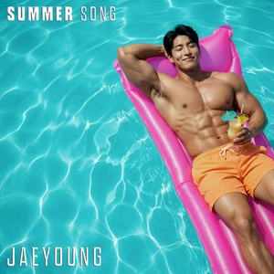 Summer Song by JAEYOUNG