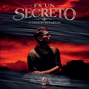 Es Un Secreto by Skayli LK
