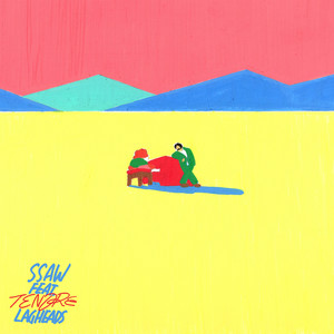 SSAW feat. TENDRE by LAGHEADS, TENDRE