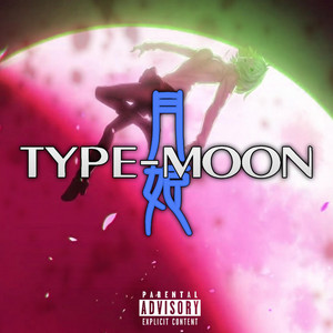 TYPE-MOON Part. 1.5 - EP by HazTik | Spotify