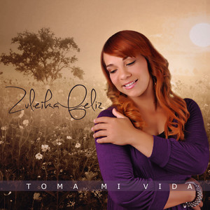 Toma Mi Vida by Suleyka Feliz