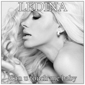 Can U Touch Me Baby - Edit Mix