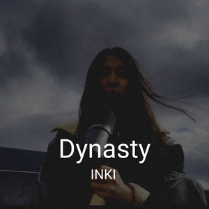 INKI - Dynasty (Cover)