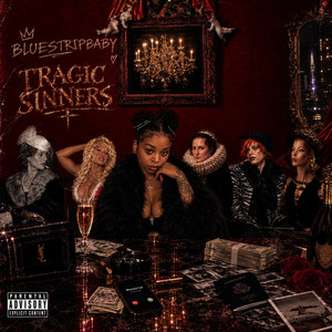 Tragic Sinners by Blue$tripBaby, JuiseMoney