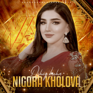Nigora Kholova - Oshiqbacha