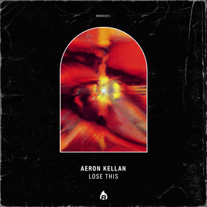 Lose This by Aeron Kellan