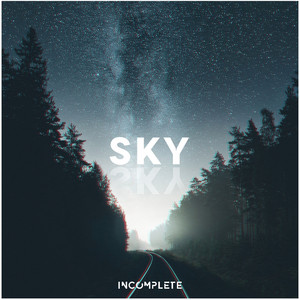 Sky by Incomplete