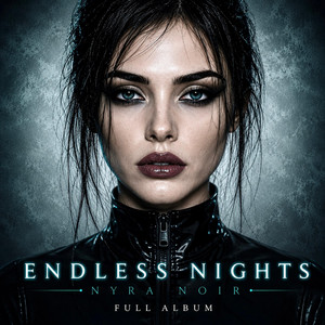 Endless Nights by Nyra Noir
