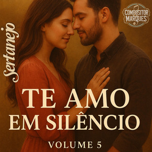 Te Amo Em Silêncio by Compositor Marques