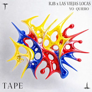 Yo Quiero by R2B, Las Viejas Locas, TAPE