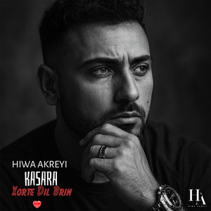 Hiwa Akreyi - Kasara Xorte Dil Brin