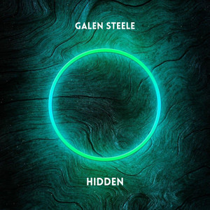 Hidden by Galen Steele