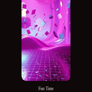 Fun Time by Ravyn E