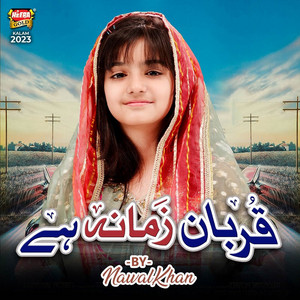 Qurban Zamana Hai