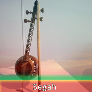 Kamancha Ruhu - Segah