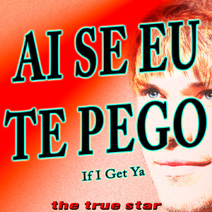 Ai Se Eu Te Pego Ft. Pitbull