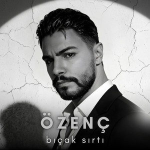 Hayatımın Aşkı by Özenç