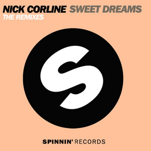 Sweet Dreams - Franky Rizardo Remix by Nick Corline, Franky Rizardo