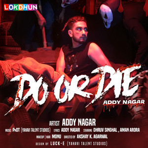 Do Or Die by Addy Nagar, PnDT