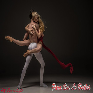 Para Que Lo Bailes by PN Produciendo