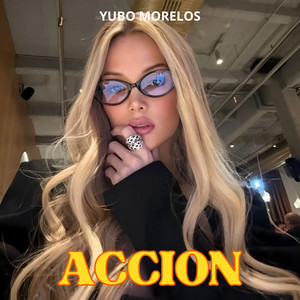 Accion by Yubo Morelos