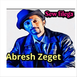 Abresh Zeget - Yihe Aydelem Betish