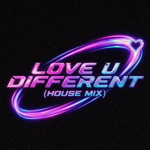 Love U Different - House Mix by Tasji, Daye