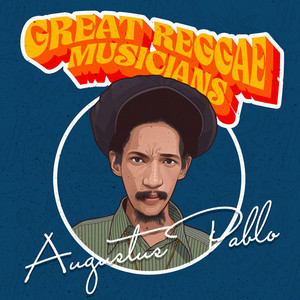 Mouth Of The Wicked Version - 2026 Remaster by Augustus Pablo