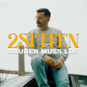 Bruder muss los by 2Seiten