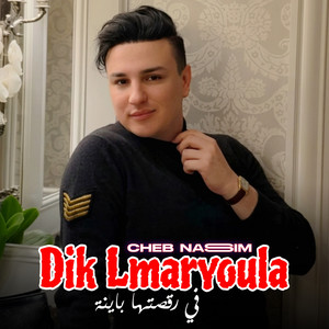 Dik Lmaryoula Fi Ragsetha Bayna by Cheb Nassim