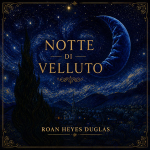 Notte Di Velluto by Roan Heyes Duglas
