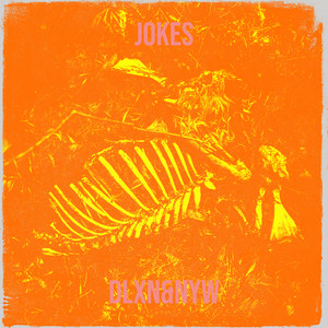 Jokes by DLxN&NYw