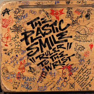 Ruler To The Wrist by The Plastic Smile