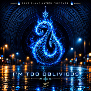 I'm Too Oblivious by Tanumafili Shroat