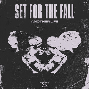 Another Life by Set for the Fall