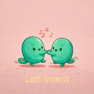 Lofi Intent by Sleeping Bean