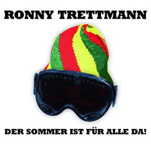Der Sommer ist für alle da! by Ronny Trettmann
