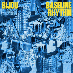 Baseline Rhythm by BIJOU
