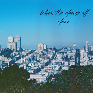 When the clouds all clear by Holborns Album Cover
